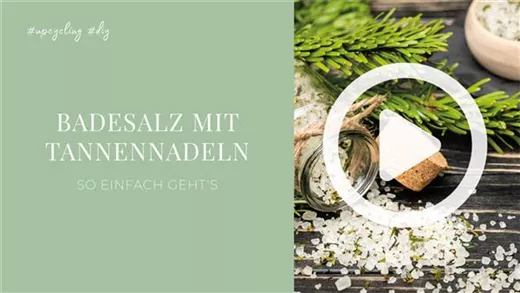 Badesalz mit Tannennadeln